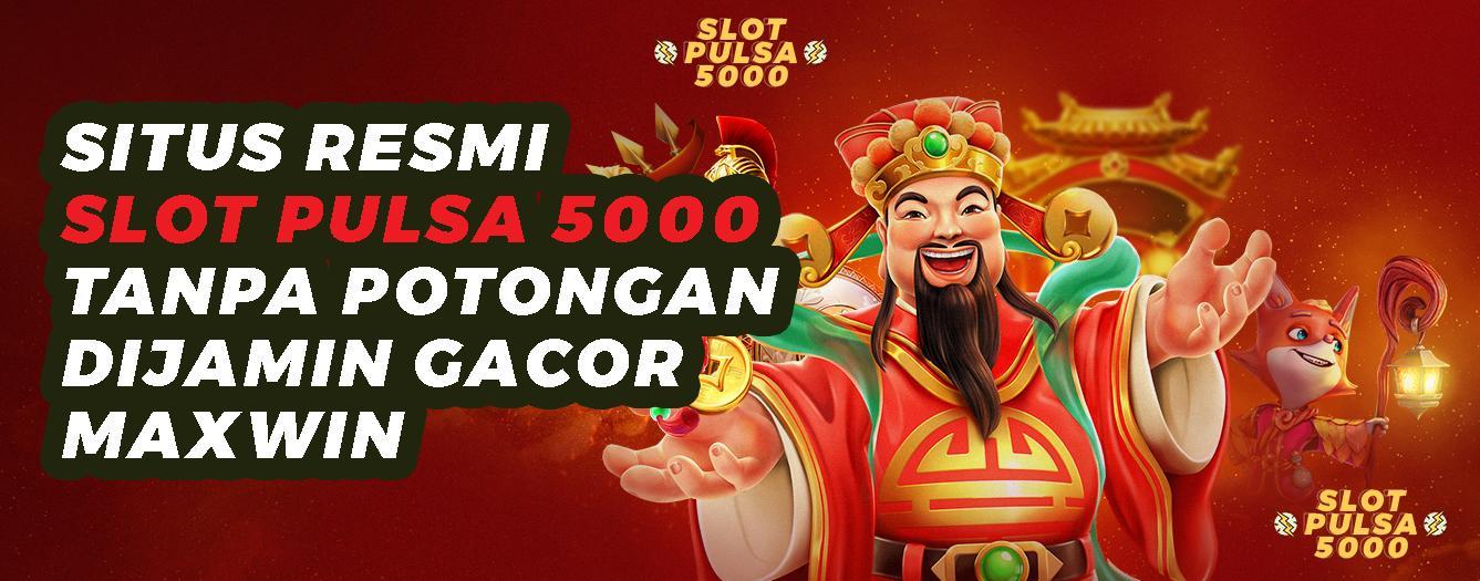 Agen Depo 5k Resmi Terpercaya di Indonesia